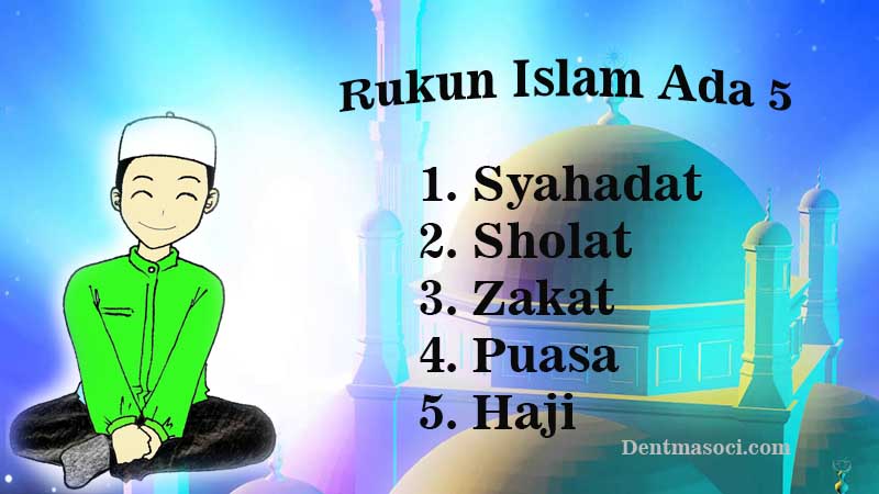 Ada apa saja islam rukun 5 Rukun Islam